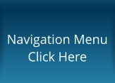 Navigation Menu Click Here