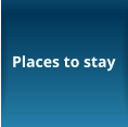 Places to stay