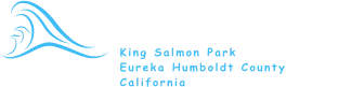 King Salmon Humboldt King Salmon Park  Eureka Humboldt County  California